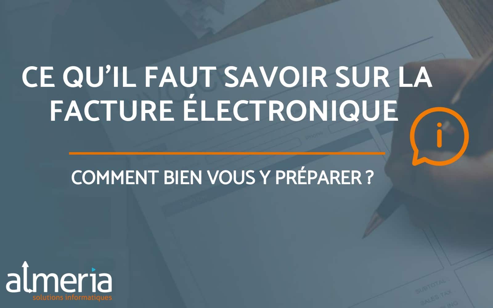 Ce Qu Il Faut Savoir Sur La Facture Lectronique