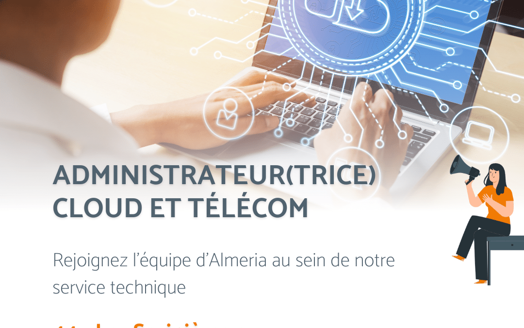 Administrateur Cloud & Télécom